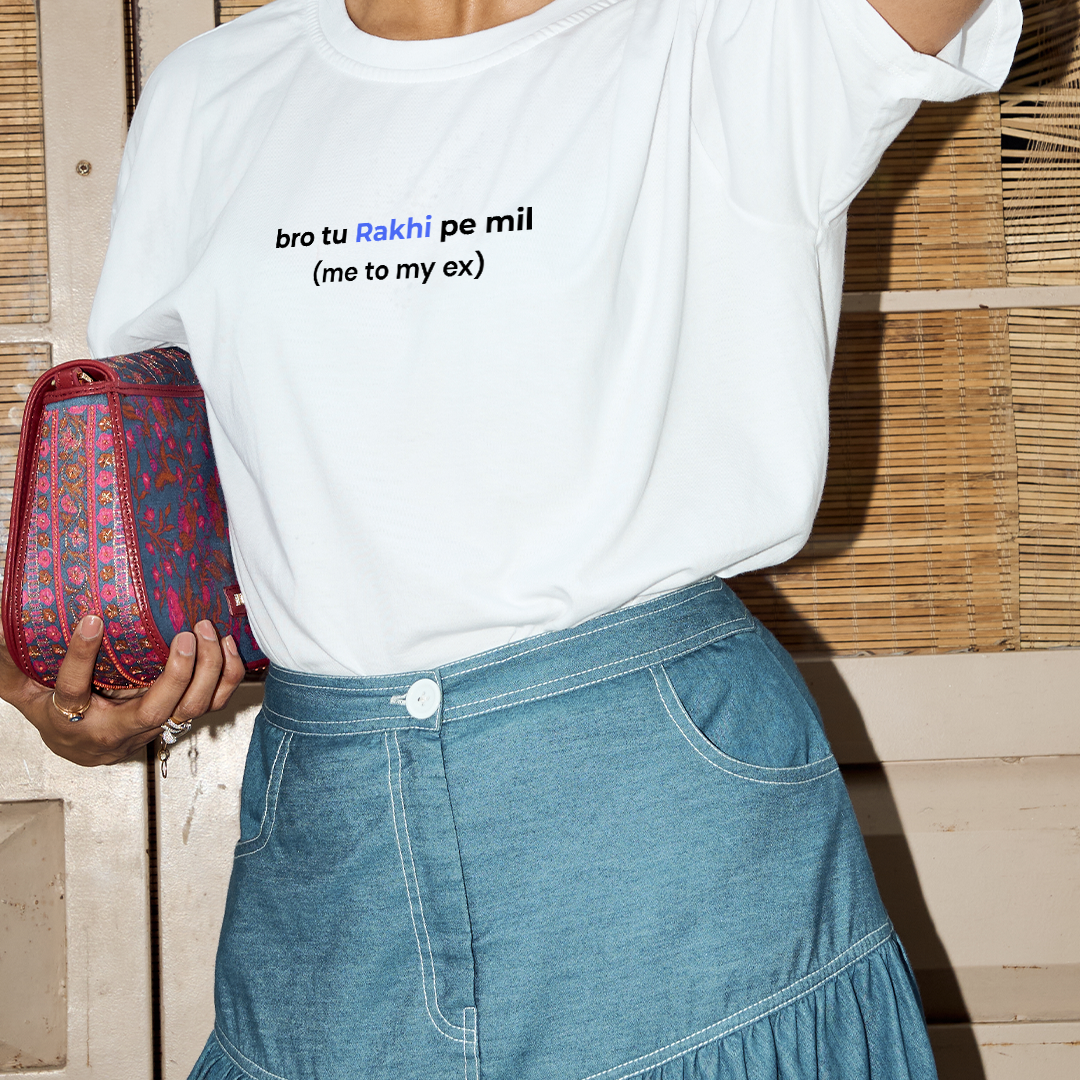 Bro tu Rakhi pe mil  (Oversized Tshirt)
