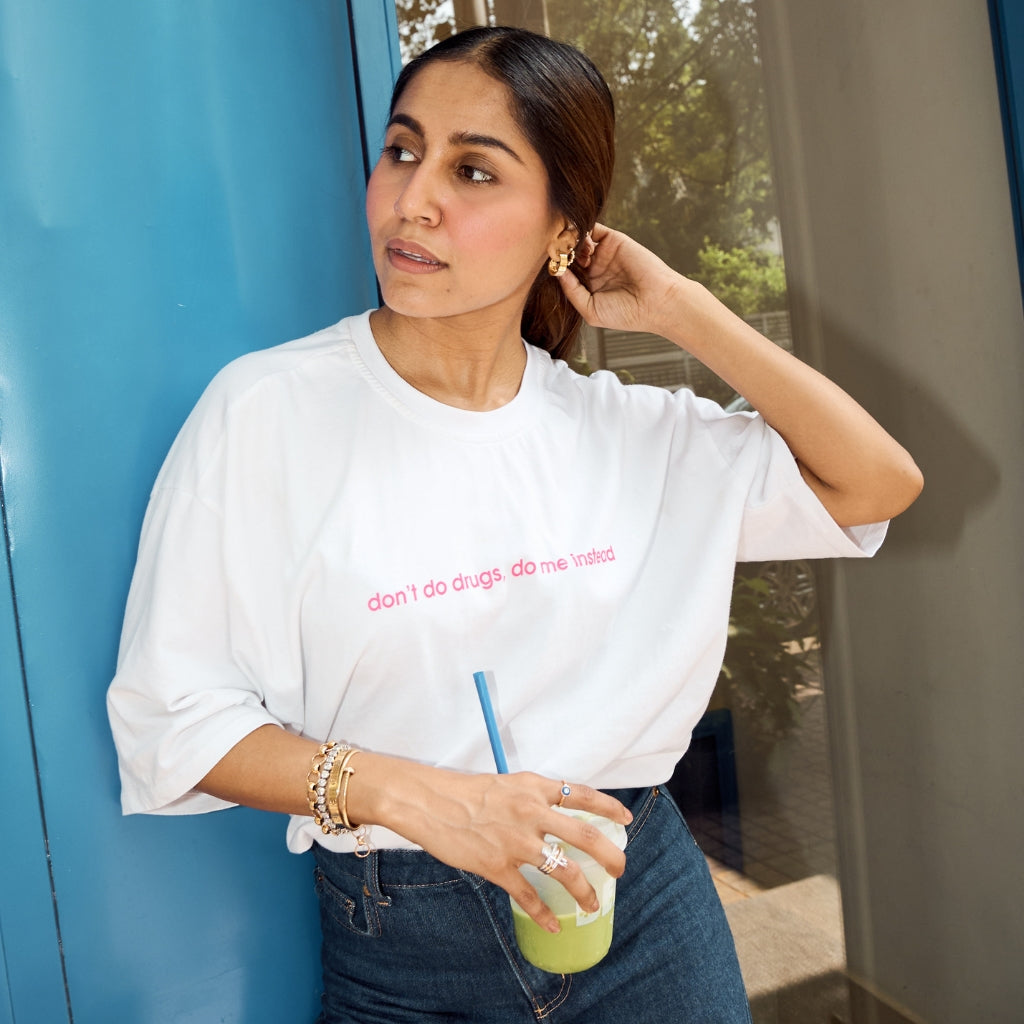 Dont do drugs, do me instead Oversized Tshirt
